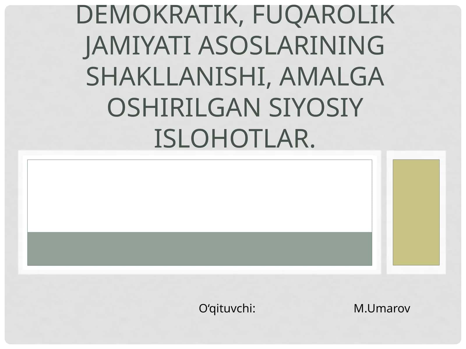 O‘zbekistonda demokratik, fuqarolik jamiyati asoslarining shakllanishi 1