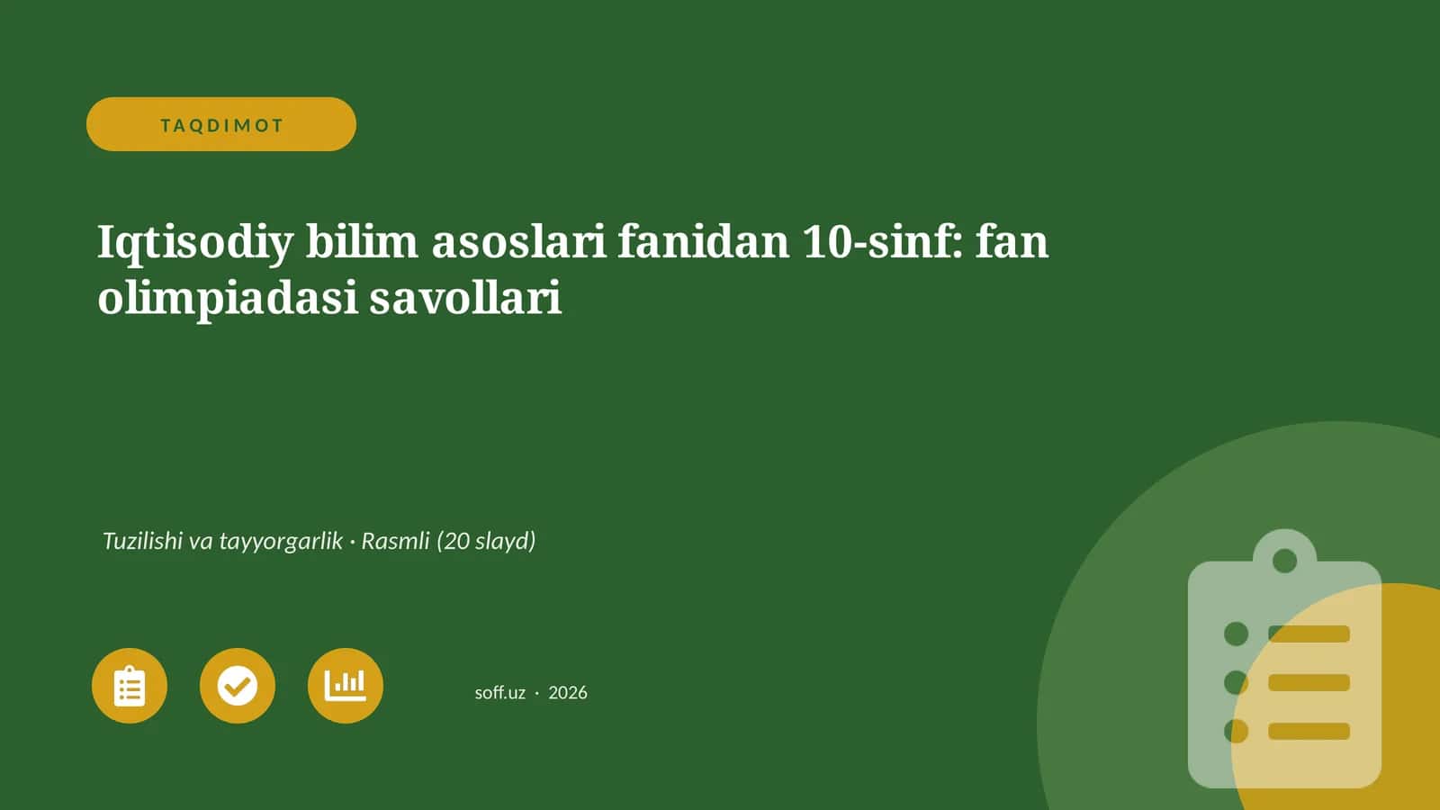 Iqtisodiy bilim asoslari fanidan 10-sinf: fan olimpiadasi savollari 1