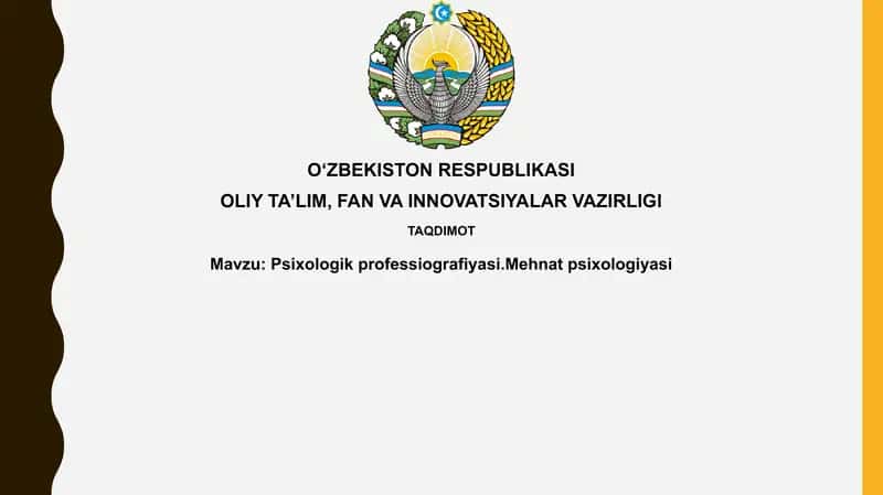 Psixologikprofessiografiyasi.Mehnatpsixologiyasi 1