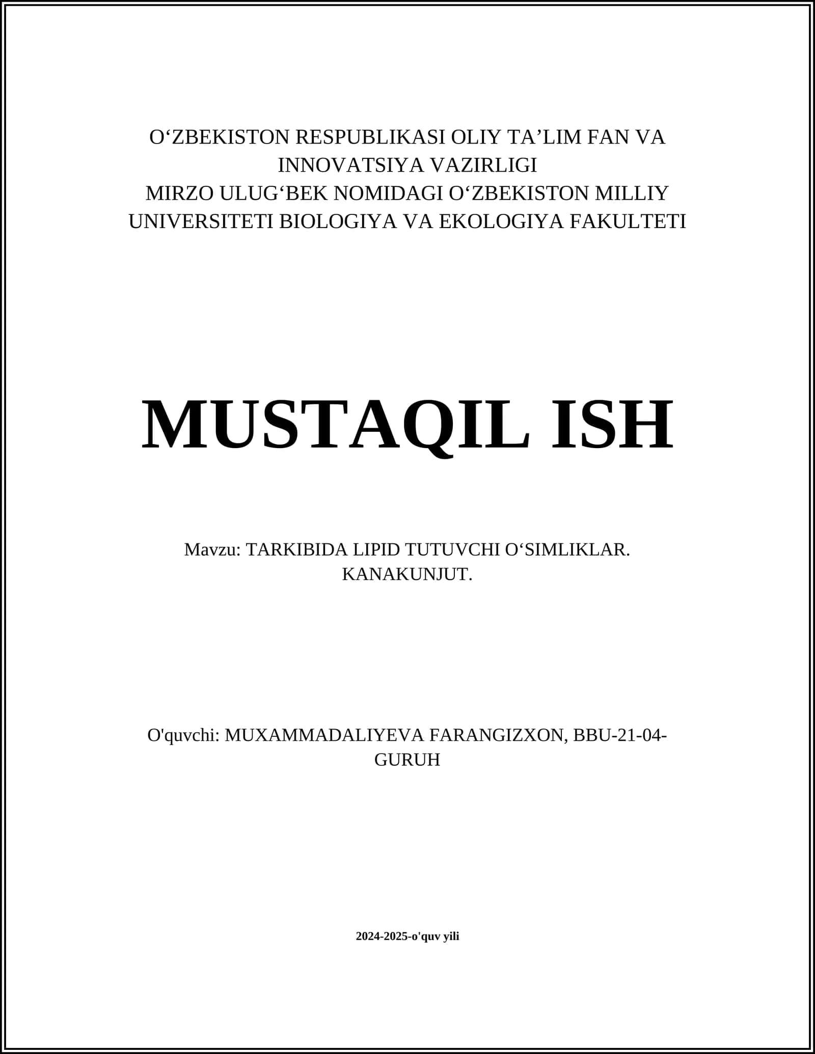 TARKIBIDA LIPID TUTUVCHI OʻSIMLIKLAR. KANAKUNJUT 1