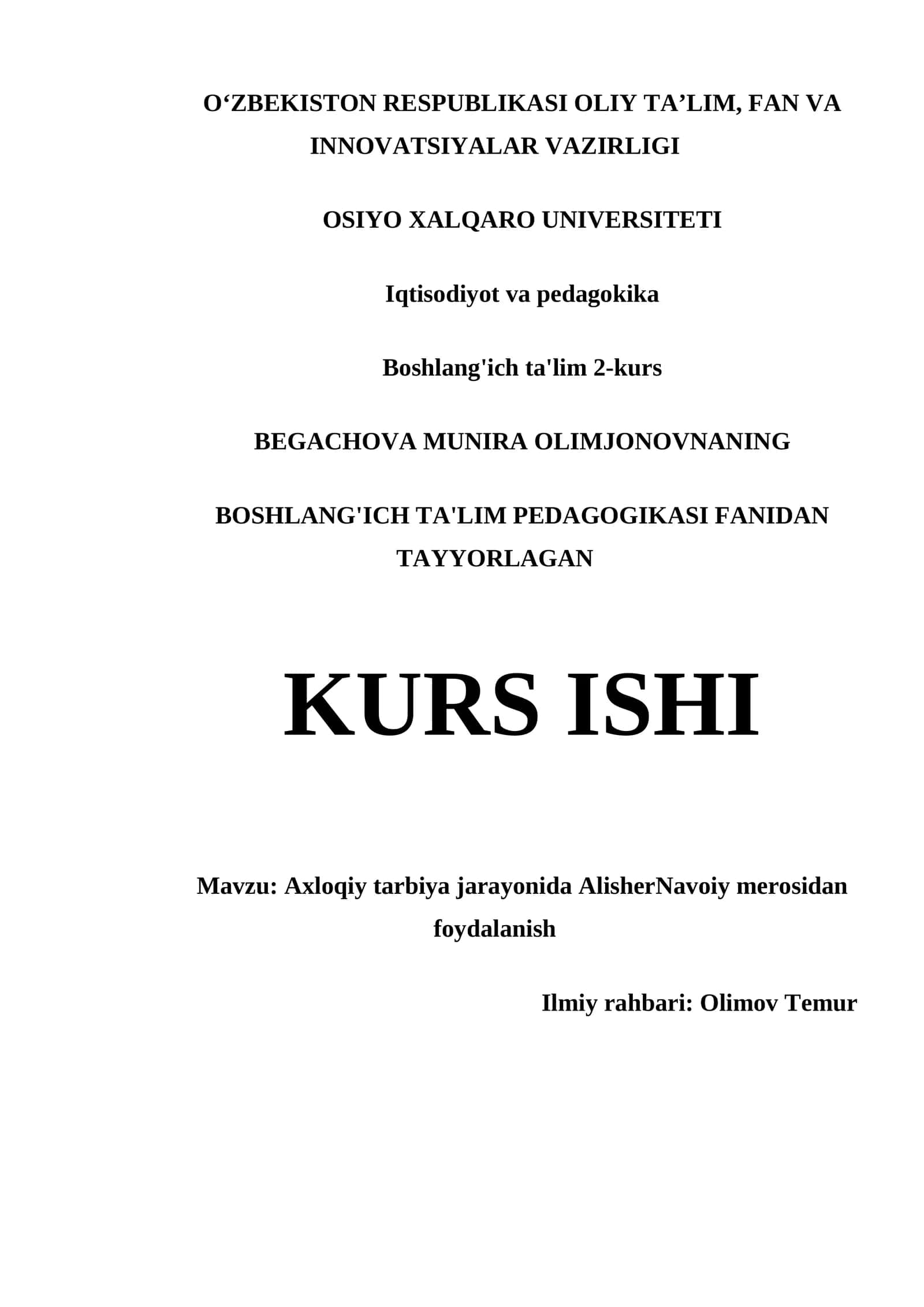 AXLOQIY TARBIYA JARAYONIDA ALISHERNAVOIY MEROSIDAN FOYDALANISH KURS ISHI 1
