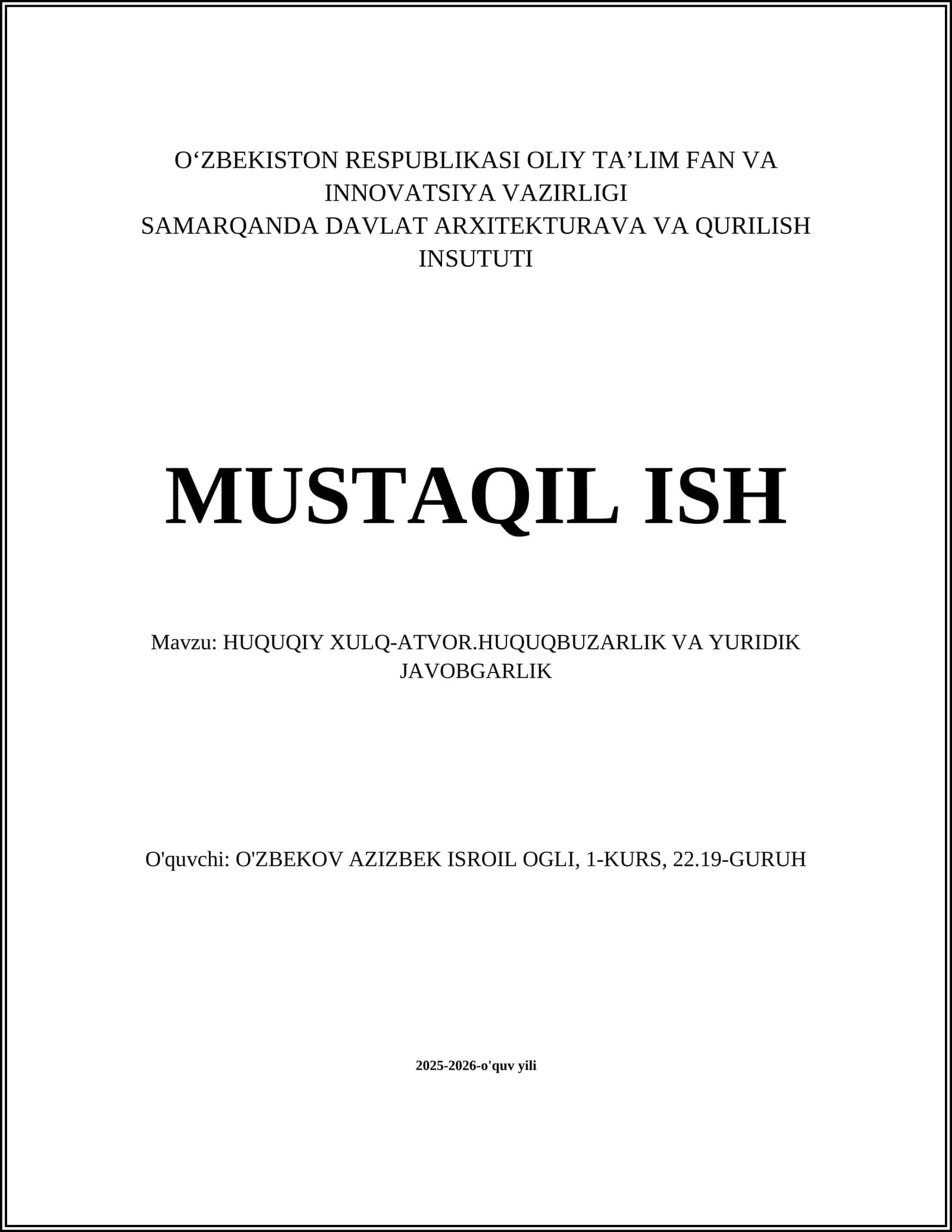 HUQUQIY XULQ-ATVOR.HUQUQBUZARLIK VA YURIDIK JAVOBGARLIK 1