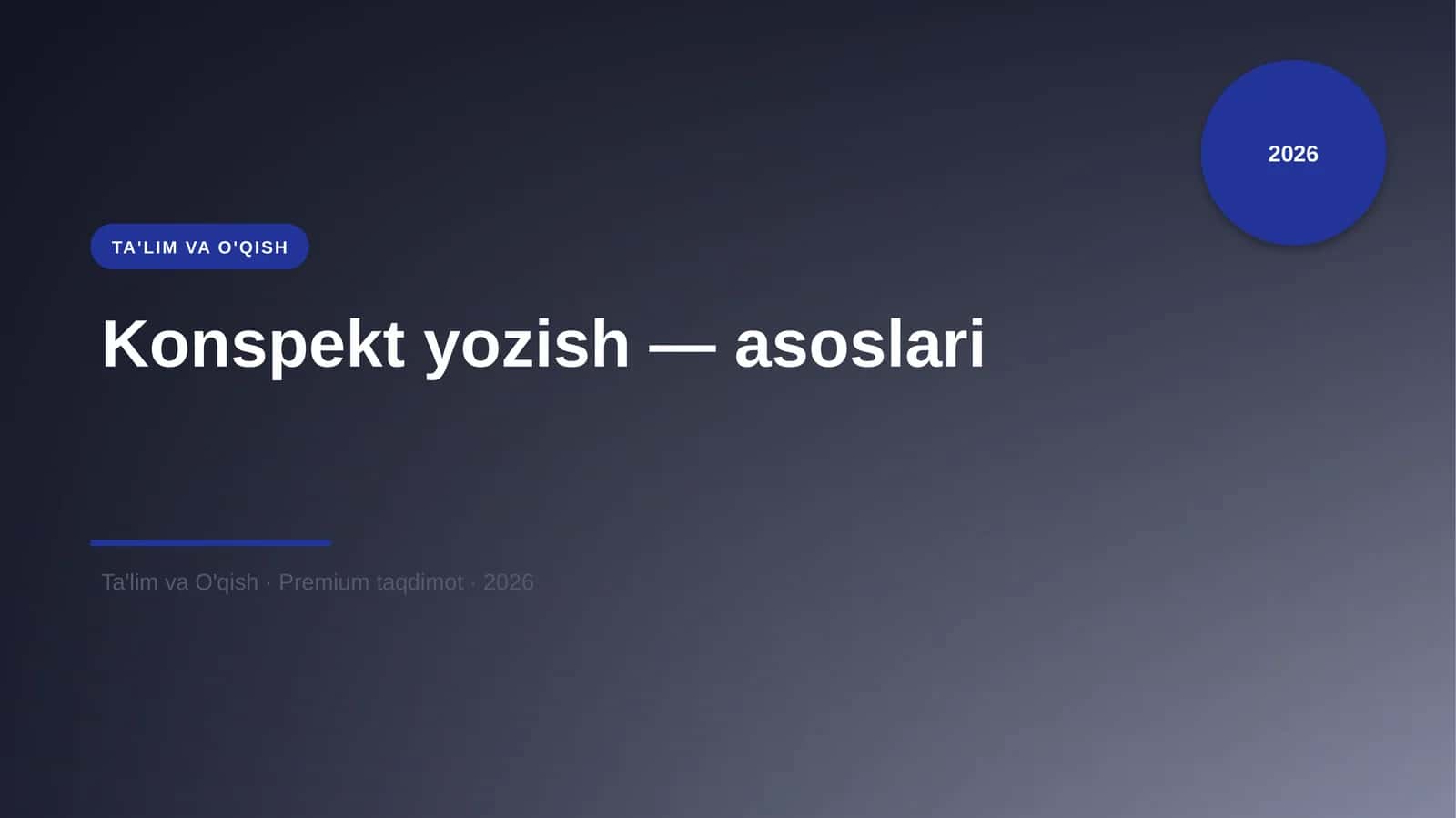 Konspekt yozish — asoslari 1