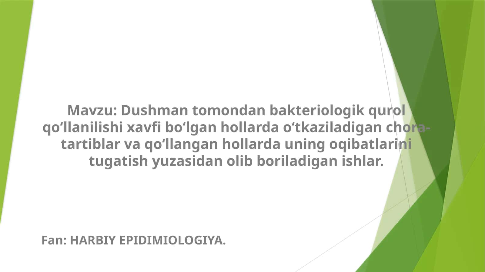 Dushman tomonidan Bakteriologik Qurol Qo‘llanilishi Xavfi 1