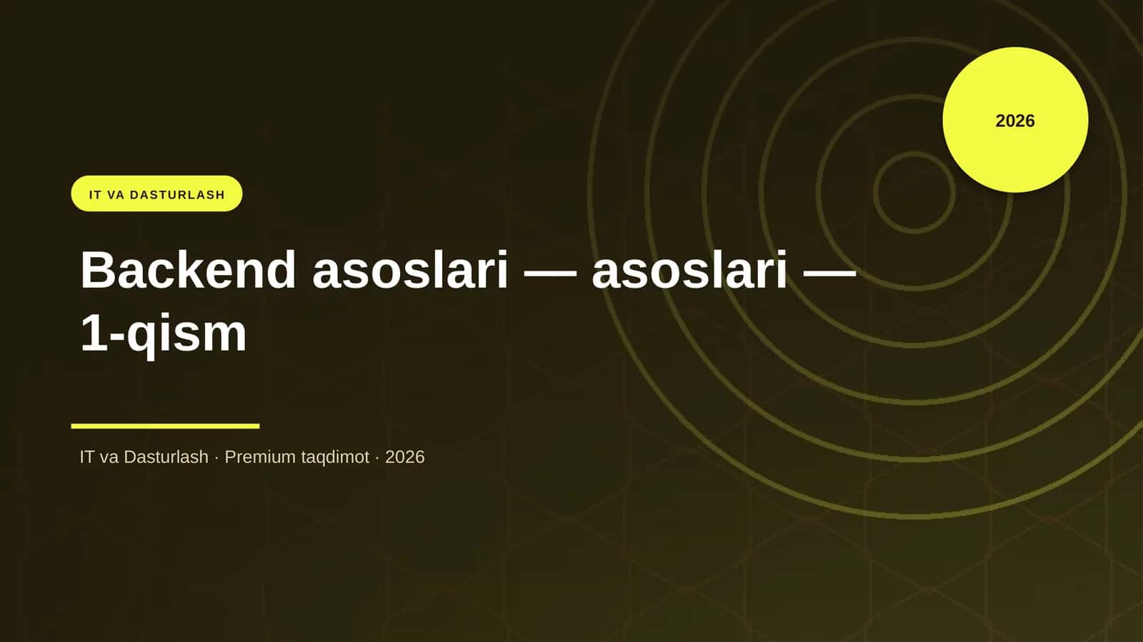 Backend asoslari — asoslari — 1-qism 1