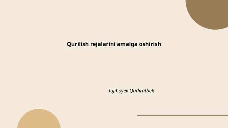 Qurilish rejalarini amalga oshirish 1