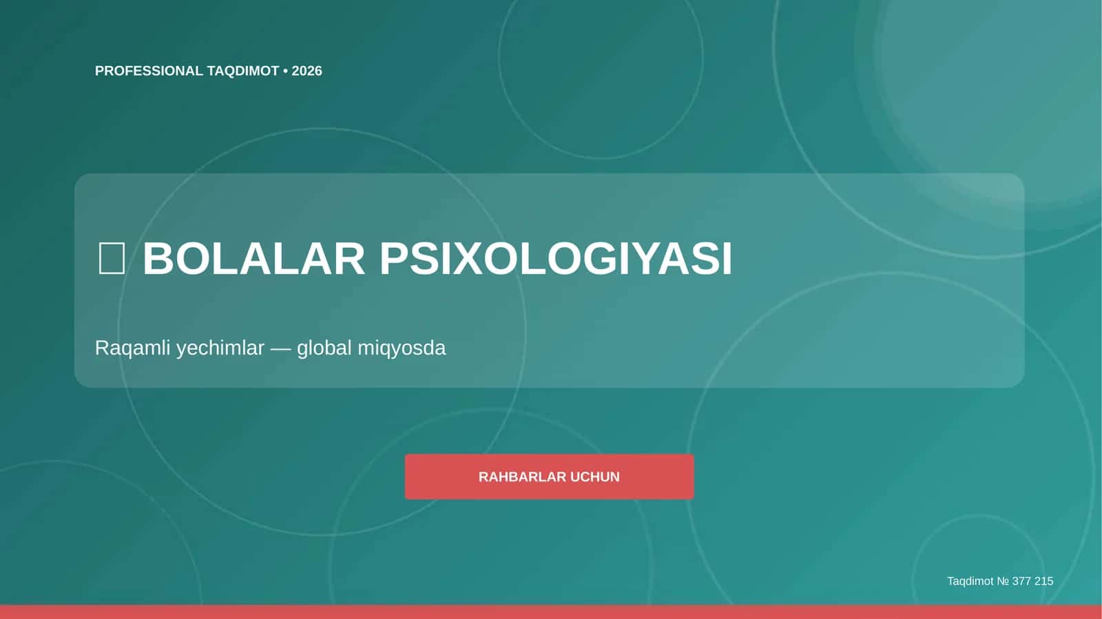 Bolalar Psixologiyasi: Raqamli Yechimlar (Global Miqyosda) 1