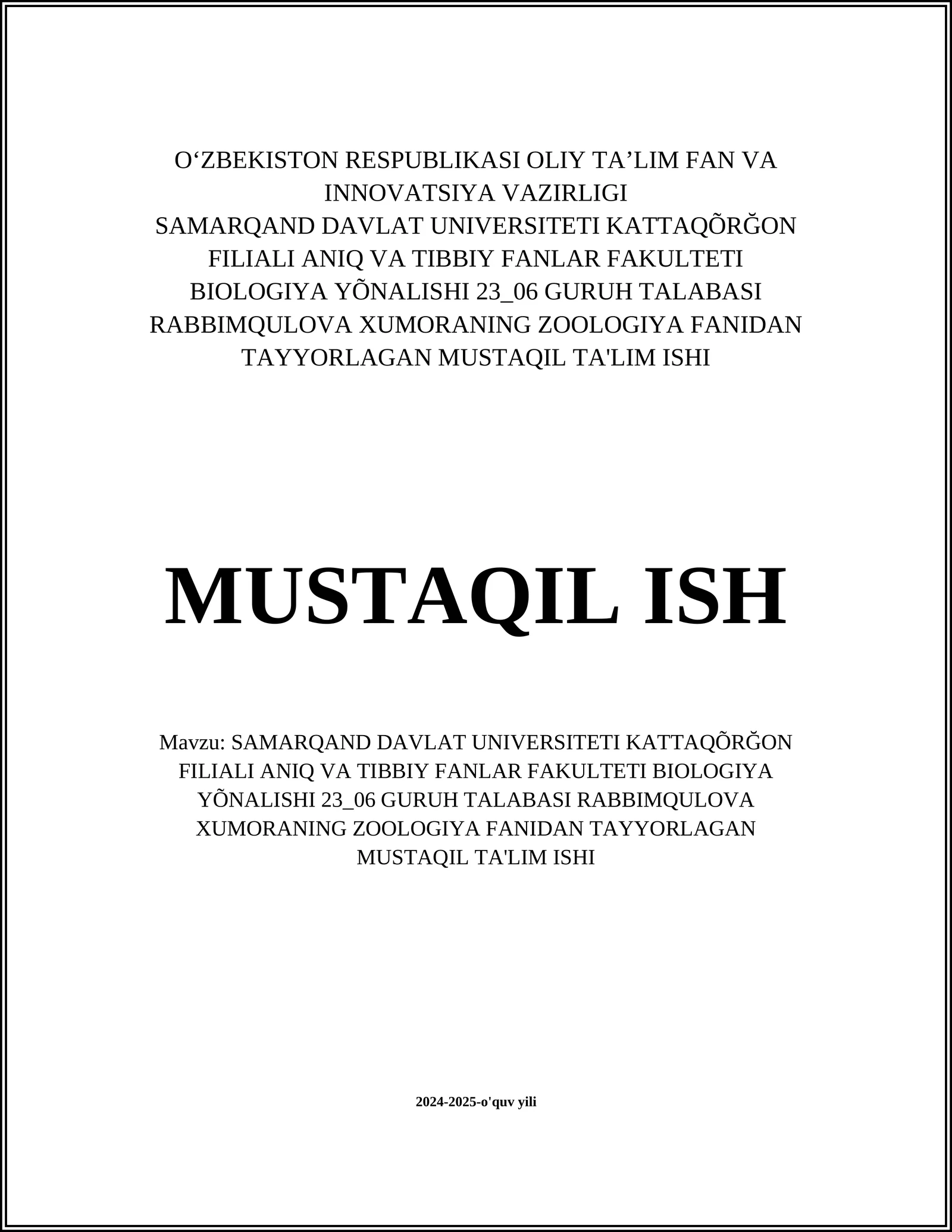 ZOOLOGIYA FANIDAN TAYYORLAGAN MUSTAQIL TA'LIM ISHI 1