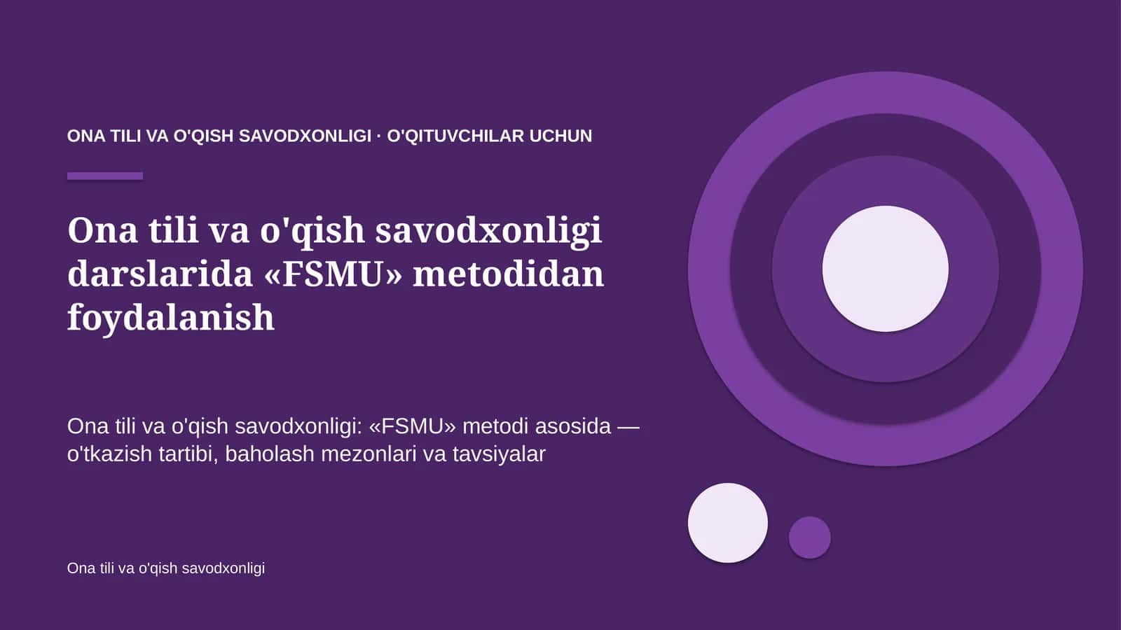 ona tili va o'qish savodxonligi darslarida fsmu metodidan foydalanish 2363 1