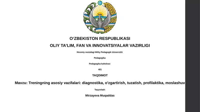 Treningning asosiy vazifalari: diagnostika, o'zgartirish, tuzatish, profilaktika, moslashuv 1