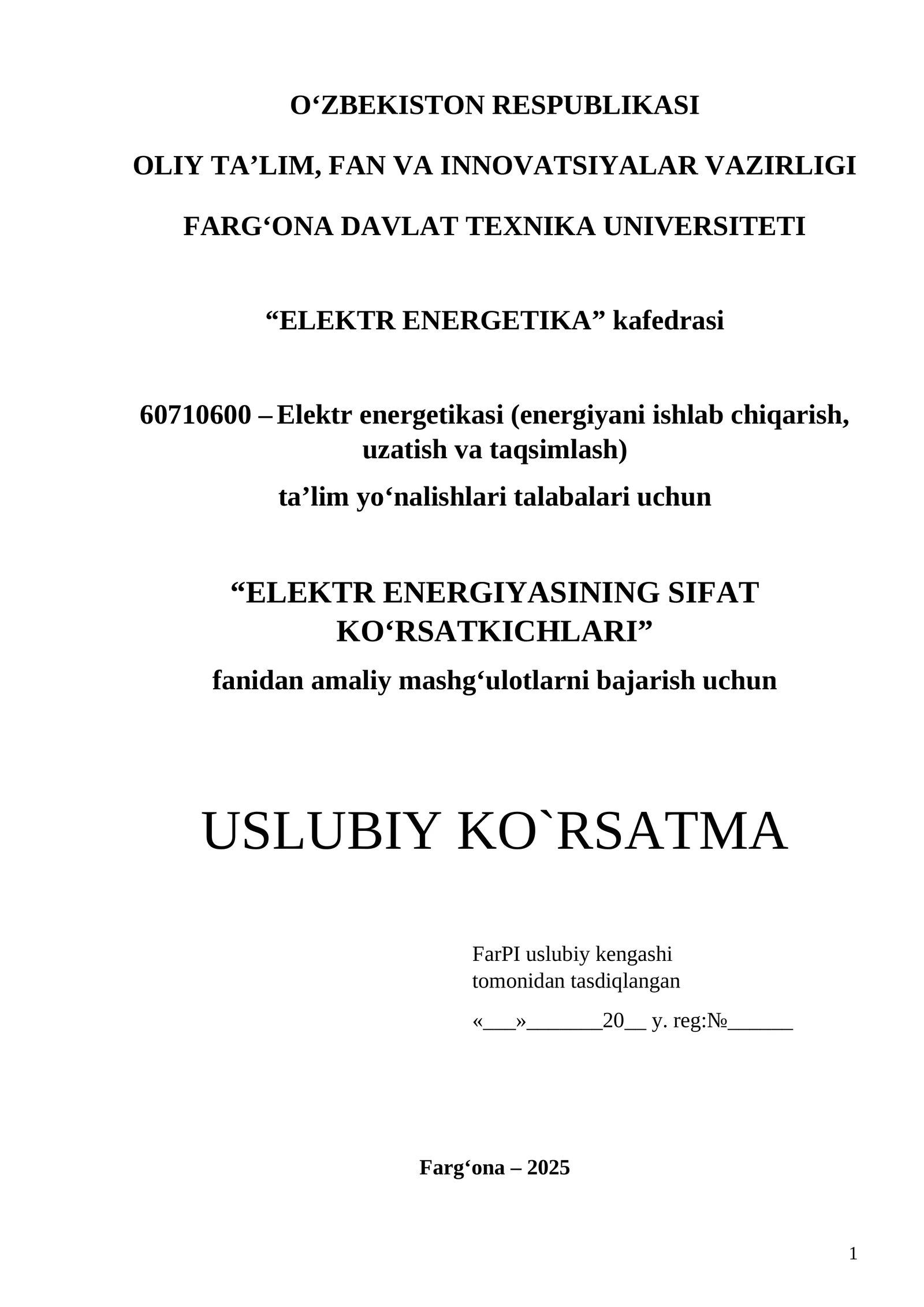 ELEKTR ENERGIYASINING SIFAT KO‘RSATKICHLARI 1