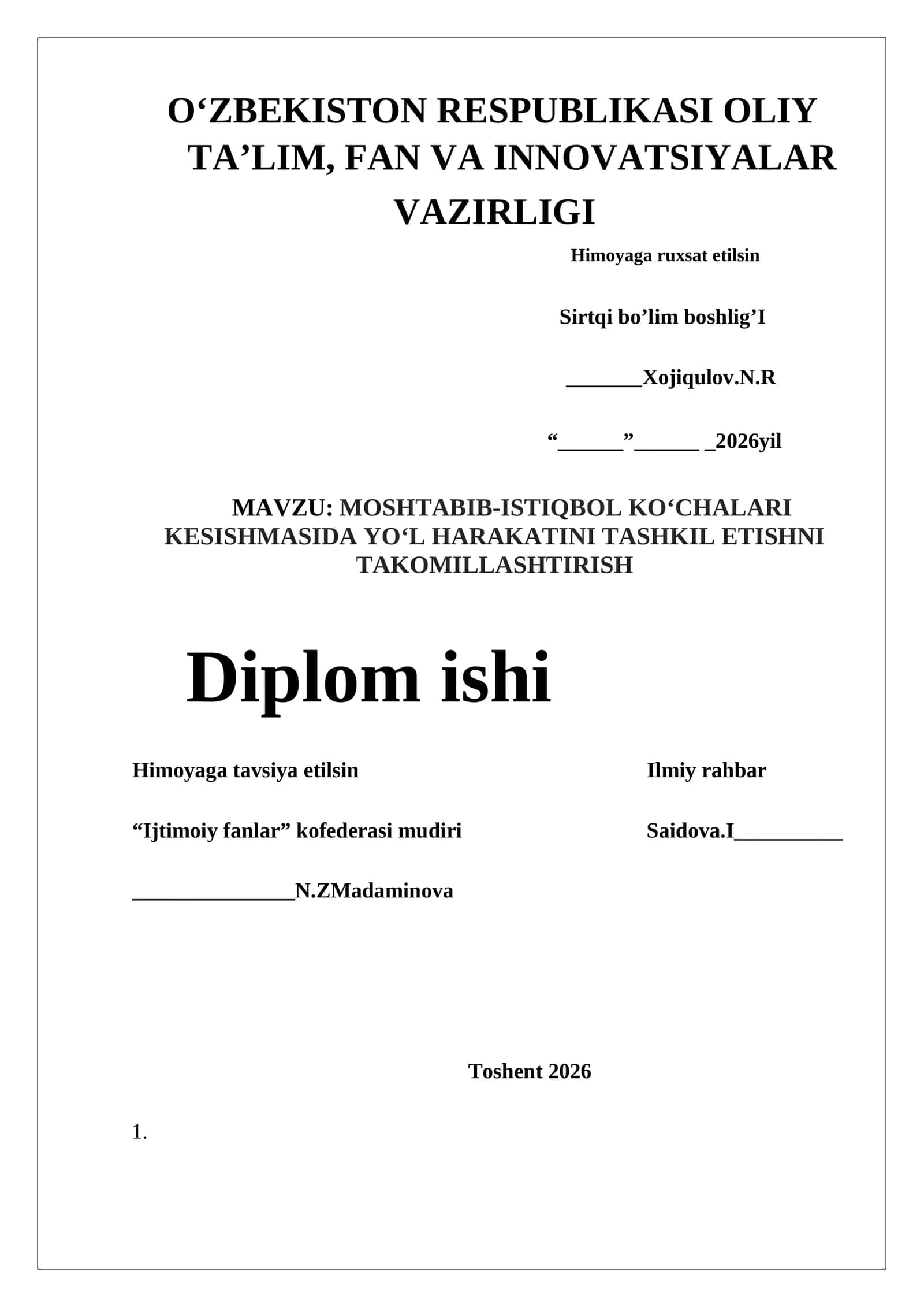 MOSHTABIB-ISTIQBOL KO‘CHALARI KESISHMASIDA YO‘L HARAKATINI TASHKIL ETISHNI TAKOMILLASHTIRISH 1