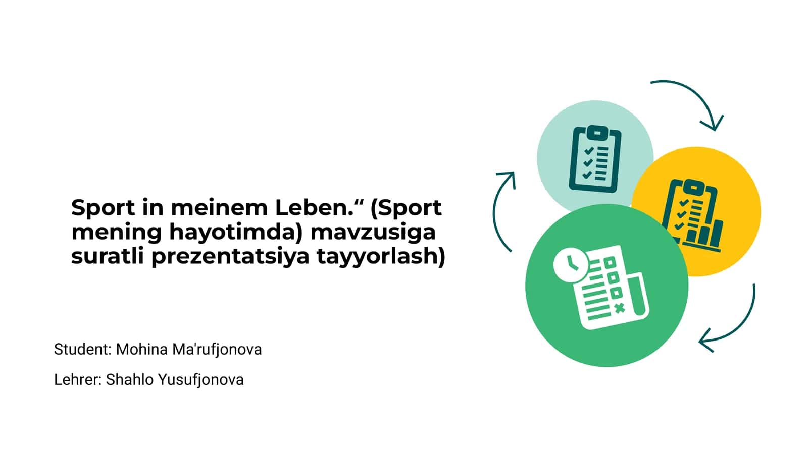 Sport in meinem Leben.“ (Sport mening hayotimda) mavzusiga suratli prezentatsiya tayyorlash 1