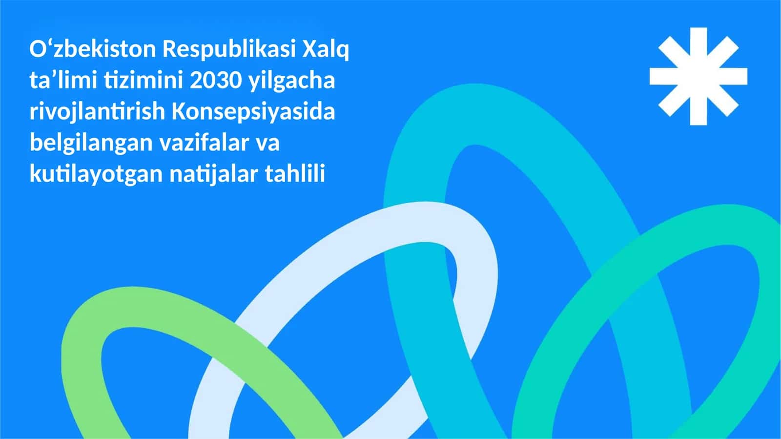 O‘zbekiston Respublikasi Xalq ta’limi tizimini 2030 yilgacha 1