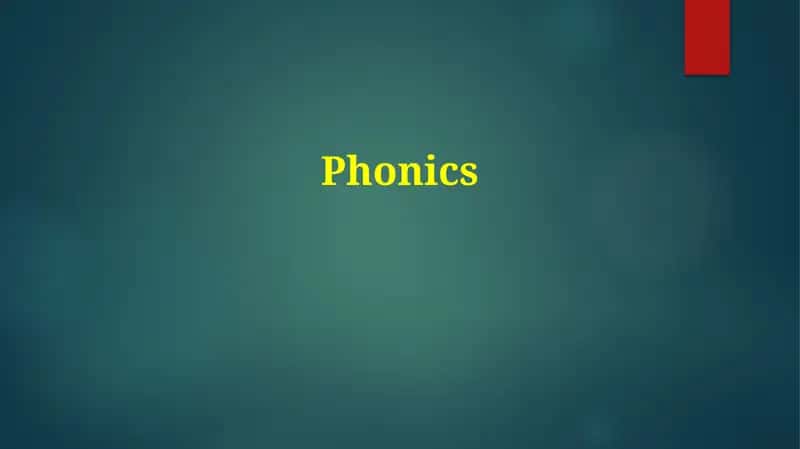 Understanding Phonics: Foundations and Key Principles 1