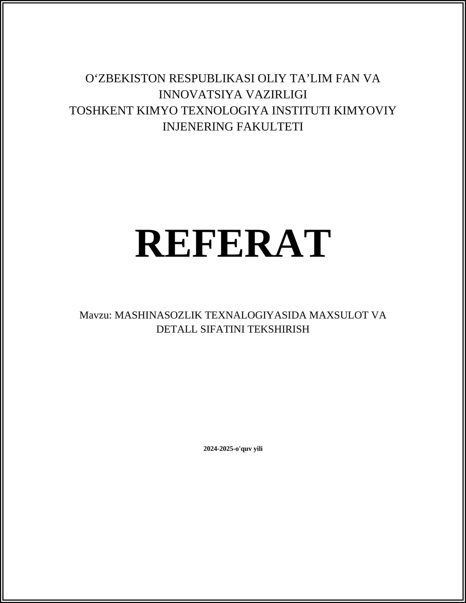 MASHINASOZLIK TEXNALOGIYASIDA MAXSULOT VA DETALL SIFATINI TEKSHIRISH 1