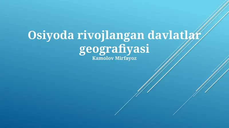 Osiyoda rivojlangan davlatlar geografiyasi 1