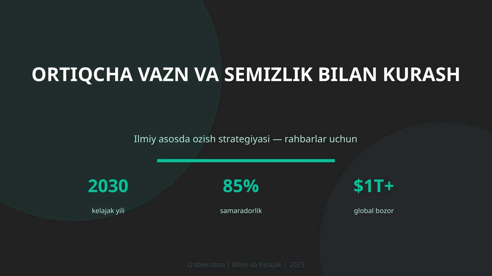 ORTIQCHA VAZN VA SEMIZLIK BILAN KURASH 1