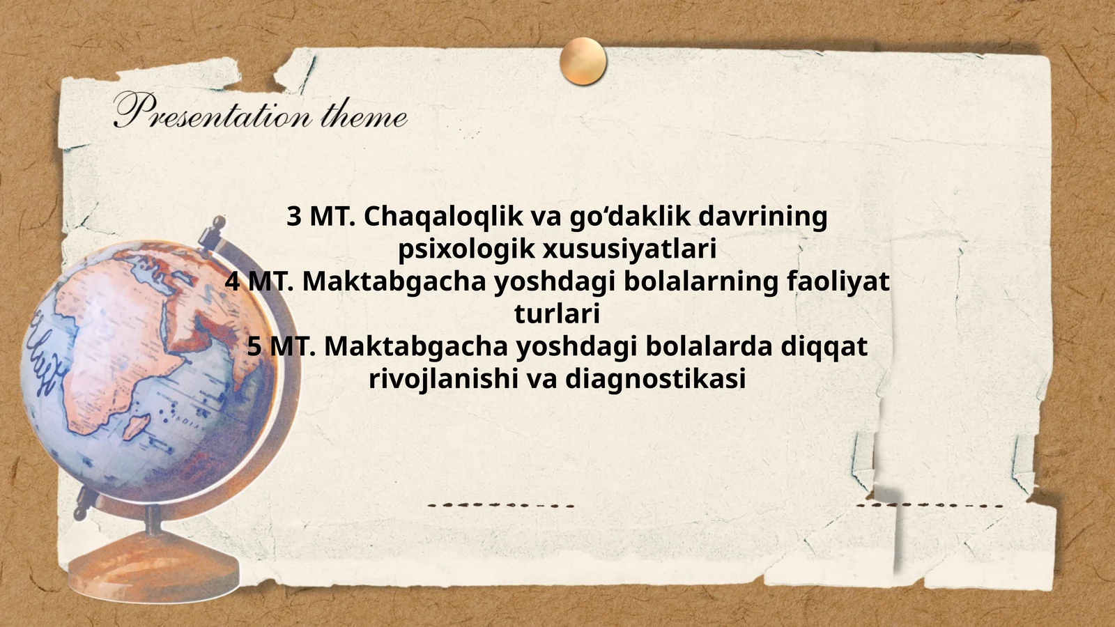 3 MT. Chaqaloqlik va go‘daklik davrining psixologik xususiyatlari 1