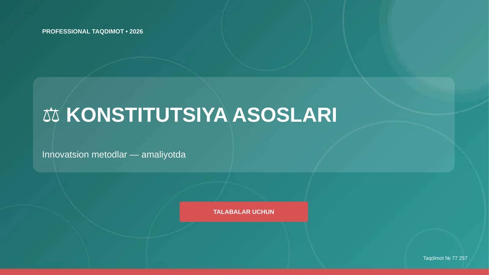 Konstitutsiya asoslari: innovatsion metodlar (amaliyotda) [talabalar uchun] 1