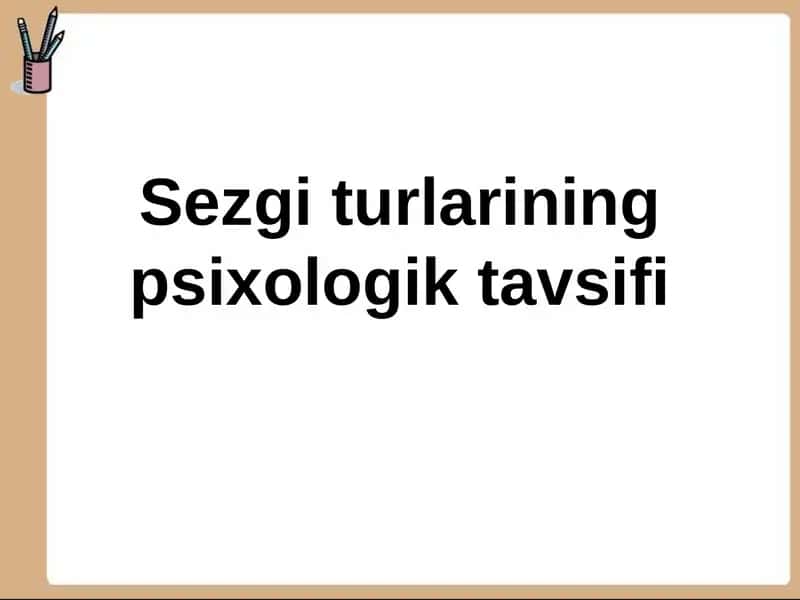 Sezgiturlariningpsixologiktavsifi 1