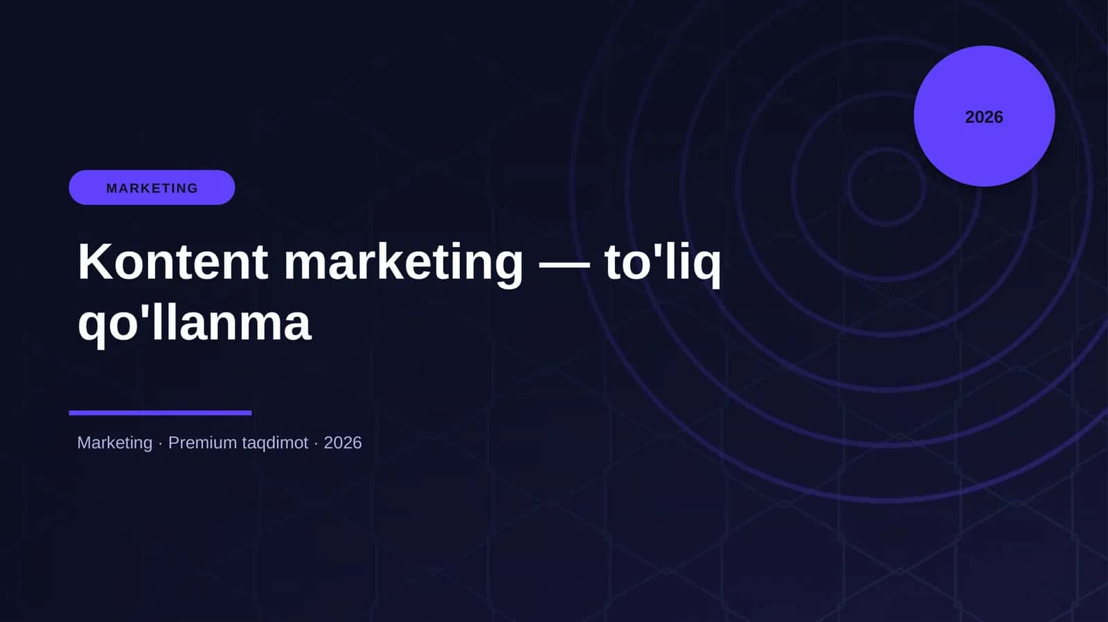 Kontent marketing — to'liq qo'llanma 1