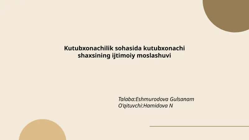 Kutubxonachilik sohasida kutubxonachi shaxsining ijtimoiy moslashuvi 1