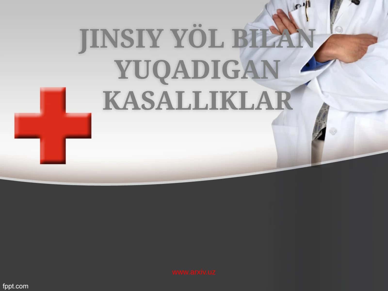 JINSIYYÖL BILAN YUQADIGAN KASALLIKLAR 1