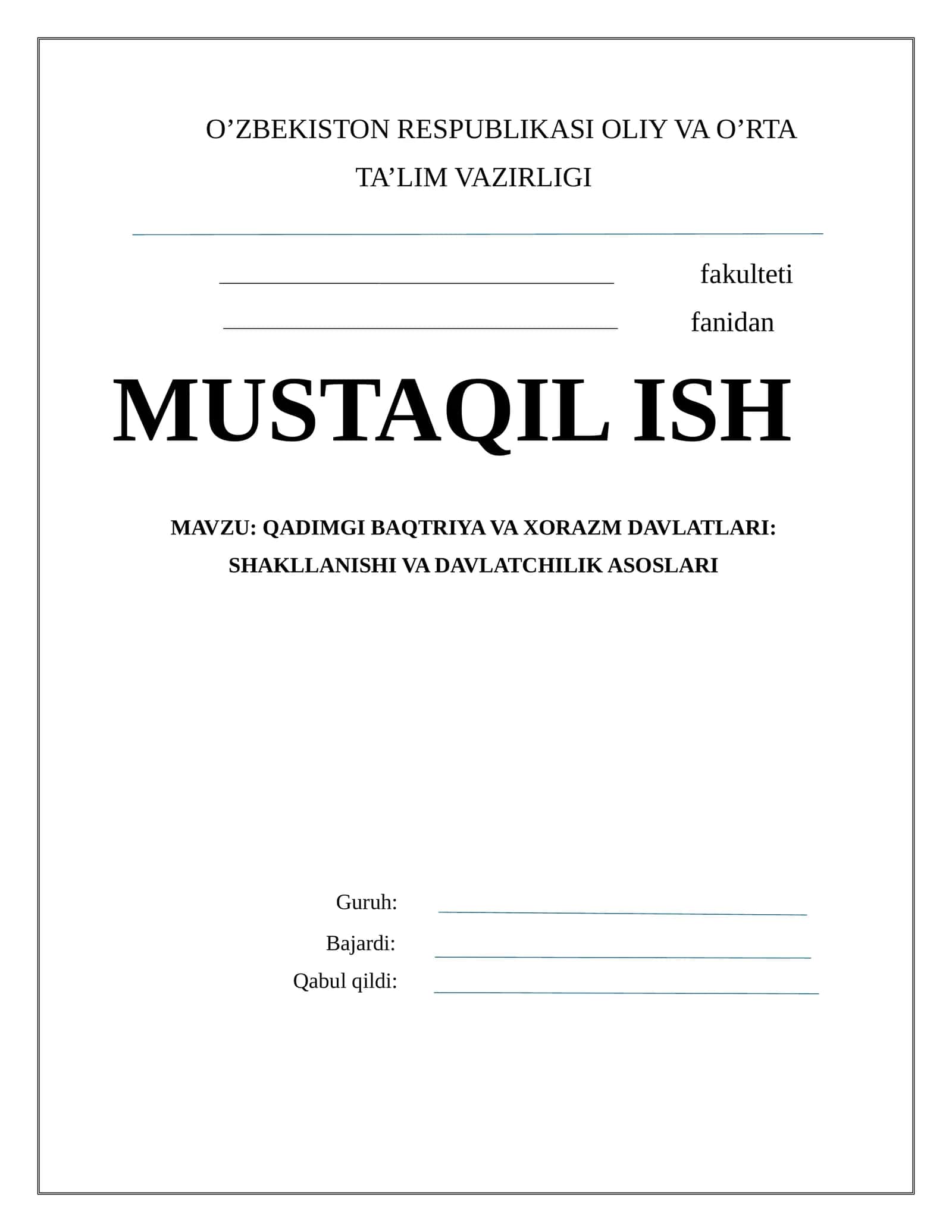 QADIMGI BAQTRIYA VA XORAZM DAVLATLARI: SHAKLLANISHI VA DAVLATCHILIK ASOSLARI 1