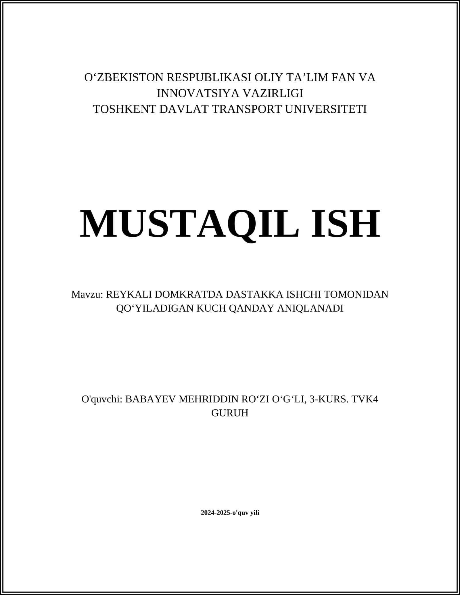 REYKALI DOMKRATDA DASTAKKA ISHCHI TOMONIDAN QOʻYILADIGAN KUCH QANDAY ANIQLANADI 1