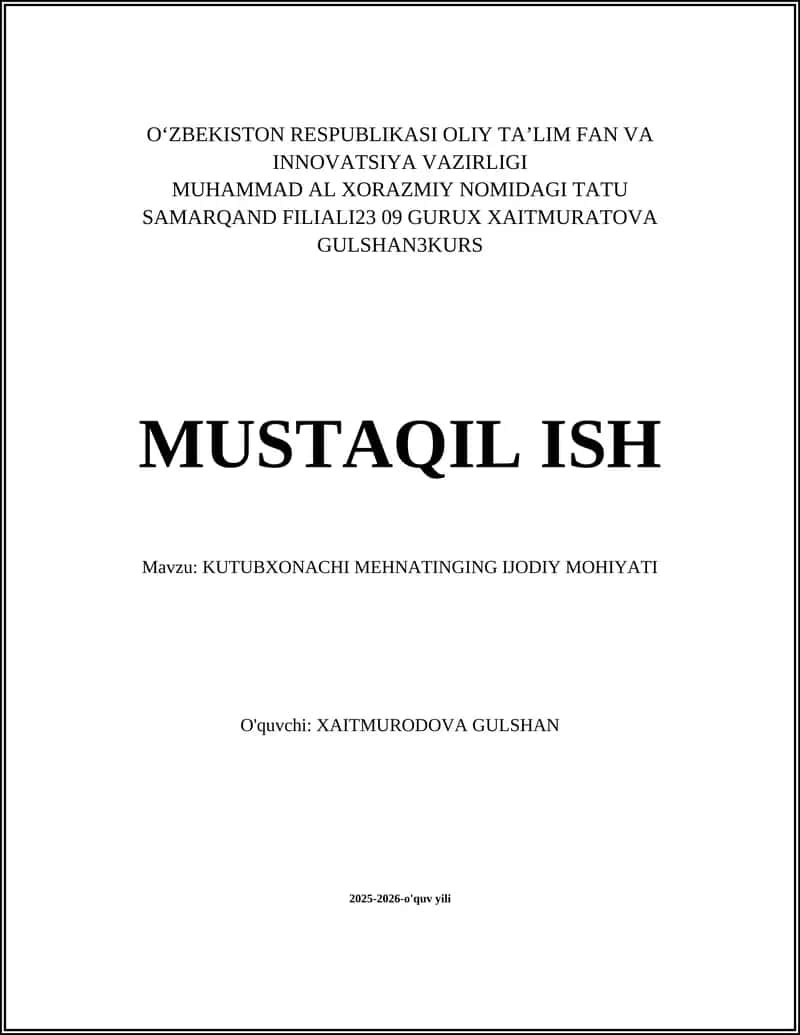 KUTUBXONACHI MEHNATINGING IJODIY MOHIYATI 1