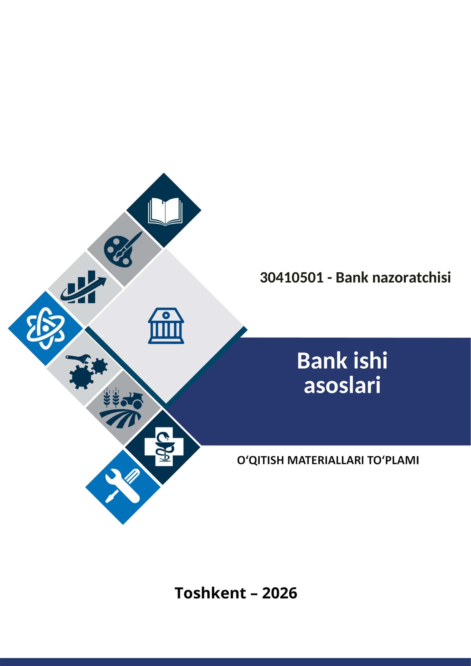 BANK ISHI ASOSLARI fanidan OʻQITISH MATERIALLARI 1