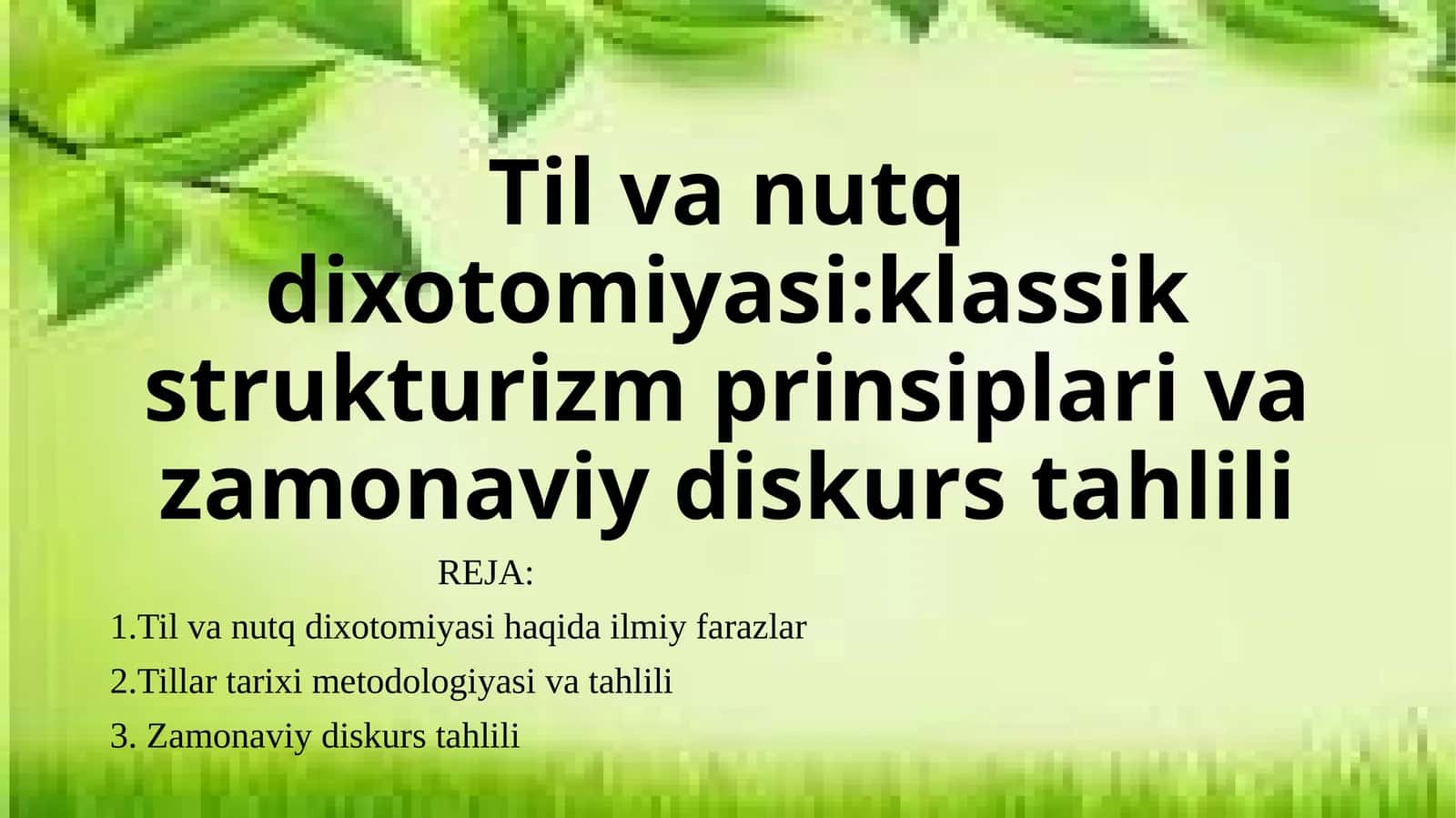 Til va nutq dixotomiyasi:klassik strukturizm prinsiplari va zamonaviy diskurs tahlili 1