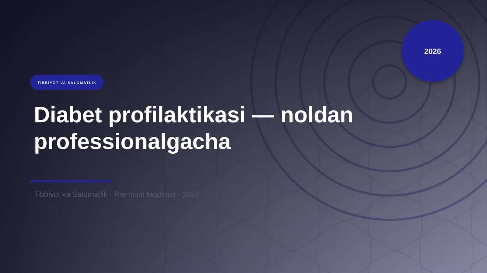 Diabet profilaktikasi — noldan professionalgacha 1