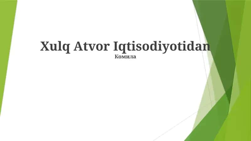 Xulq Atvor Iqtisodiyotidan 1