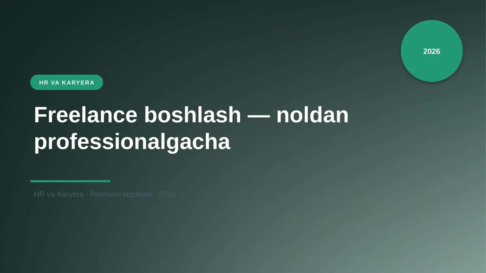 Freelance boshlash — noldan professionalgacha 1