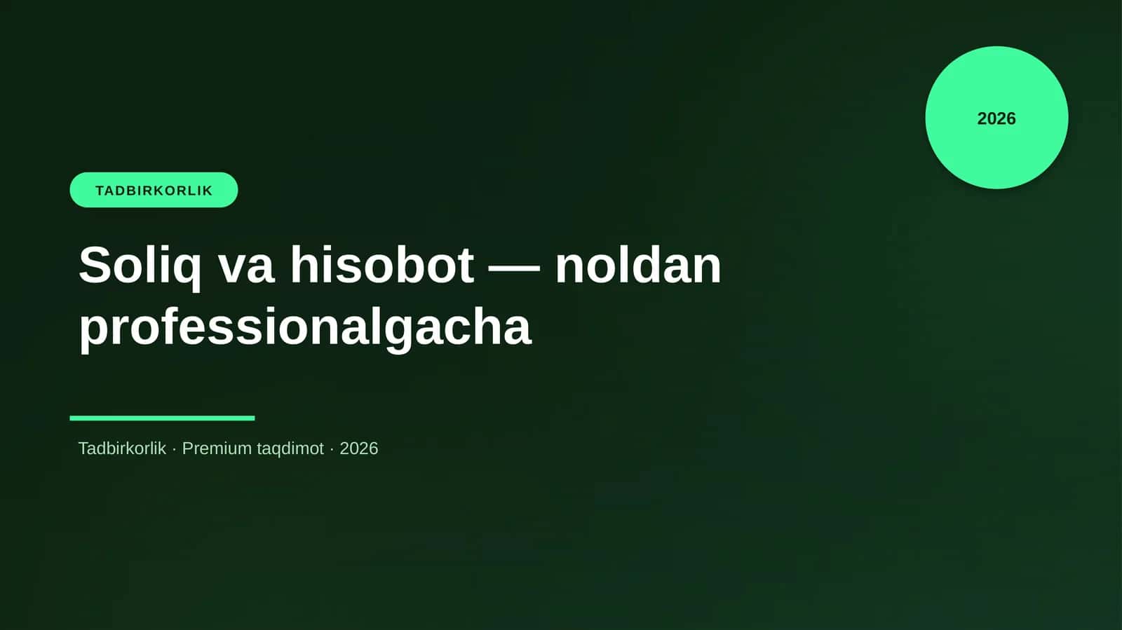 Soliq va hisobot — noldan professionalgacha 1