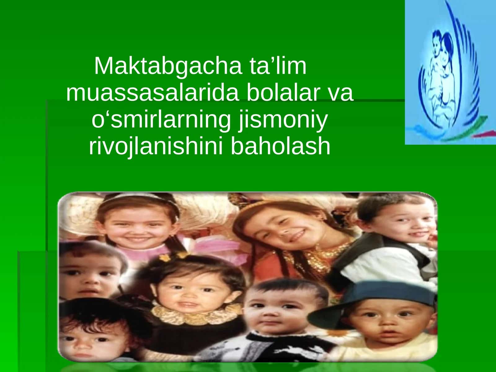 Jismoniy rivojlanish baholash 1
