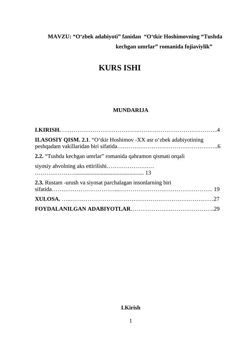 “O‘zbek adabiyoti” fanidan “O‘tkir Hoshimovning “Tushda kechgan umrlar” romanida fojiaviylik” 1