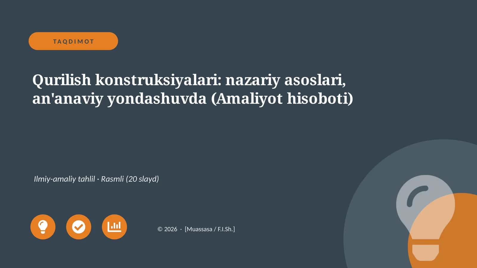 Qurilish konstruksiyalari: nazariy asoslari, an'anaviy yondashuvda (Amaliyot hisoboti) 1