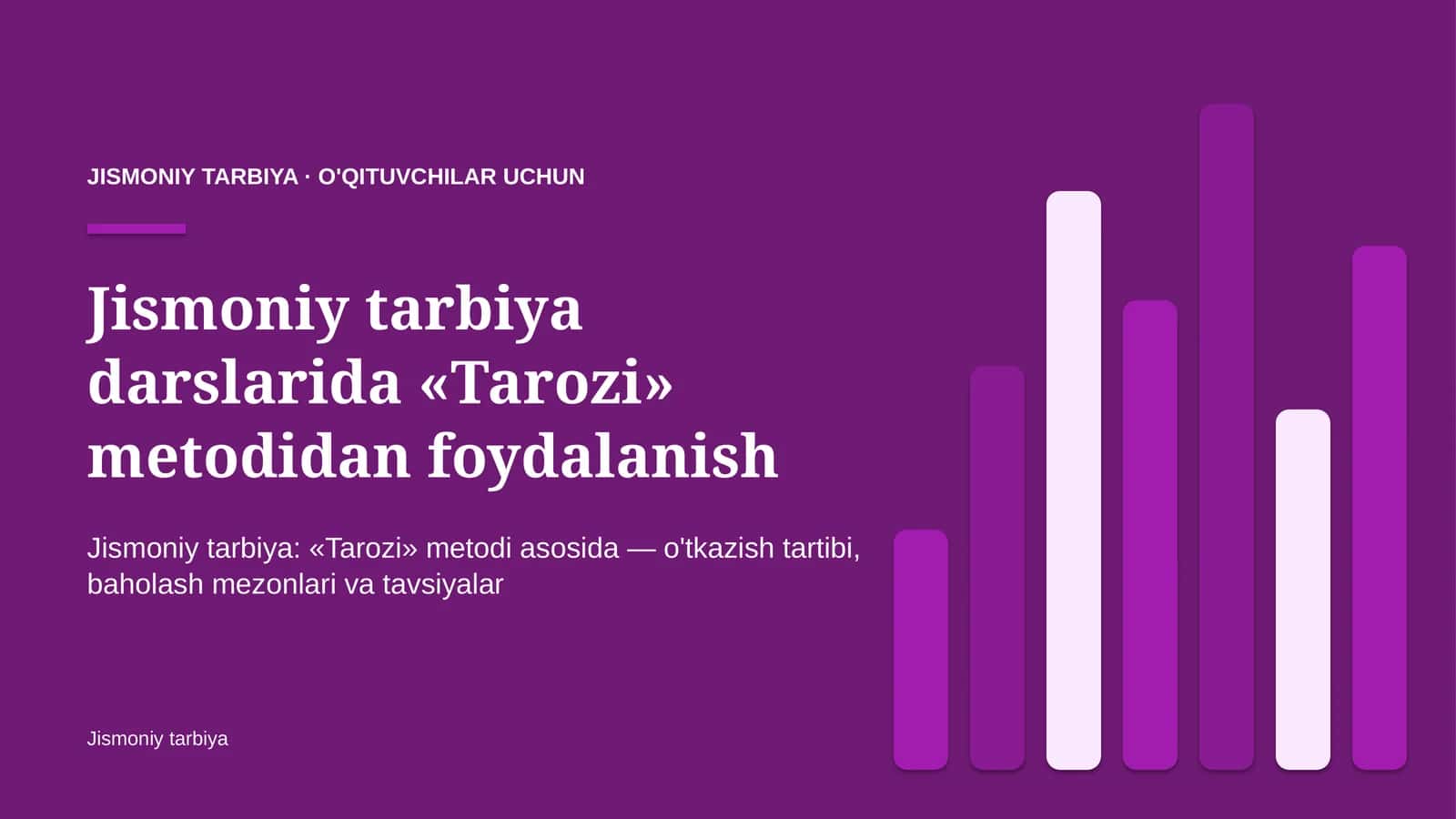 jismoniy tarbiya darslarida tarozi metodidan foydalanish 5690 1