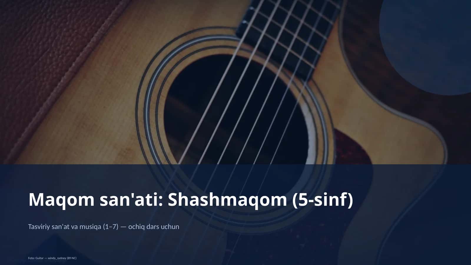 Maqom san'ati: Shashmaqom (5-sinf) 1