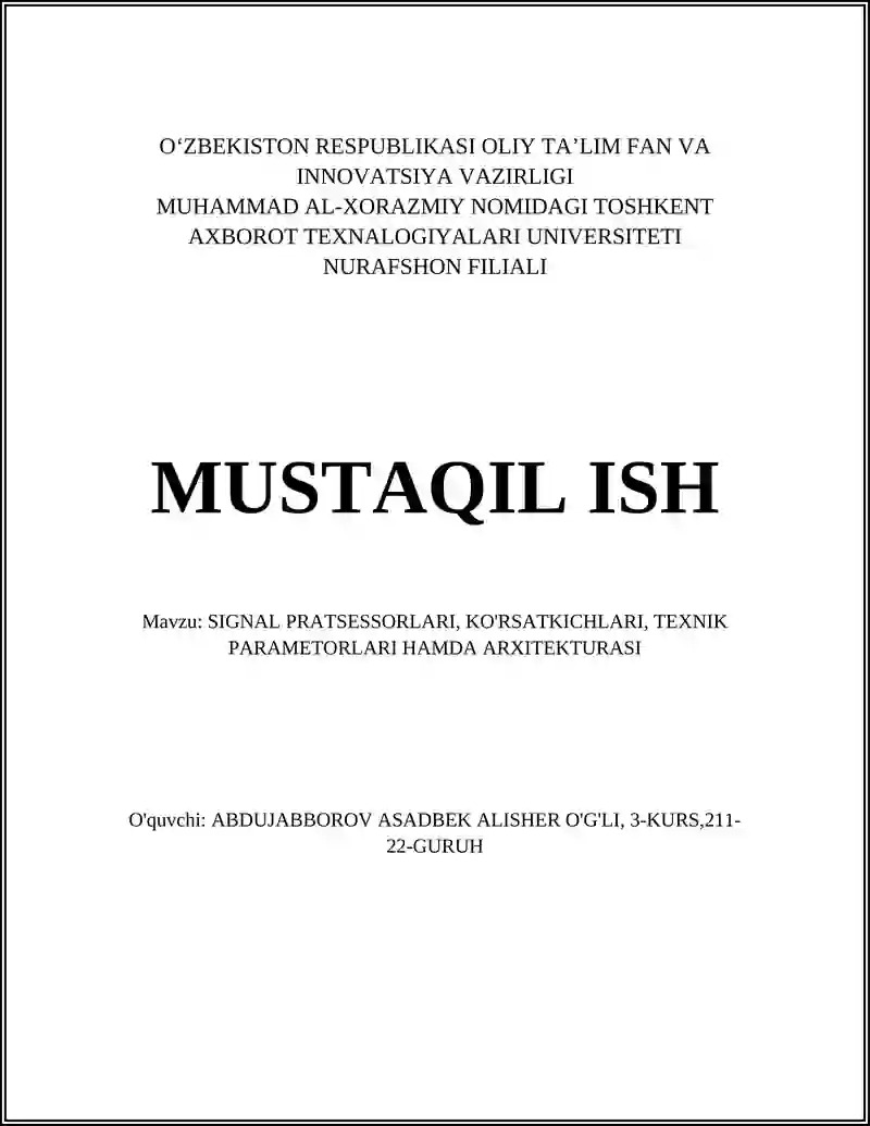 Signal protsessorlari, ko'rsatkichlari, texnik parametrlari hamda arxitekturasi
