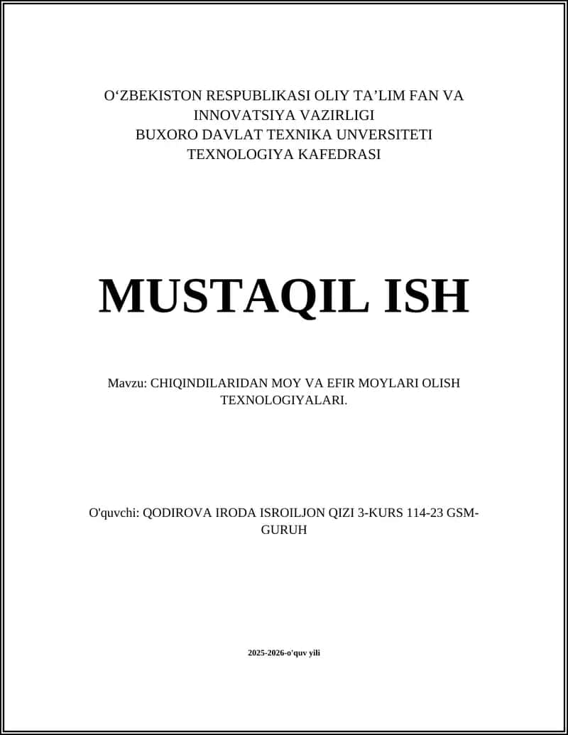 CHIQINDILARIDAN MOY VA EFIR MOYLARI OLISH TEXNOLOGIYALARI 1