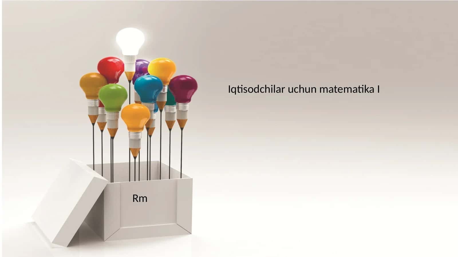Iqtisodchilar uchun matematika I 1