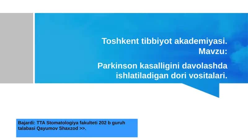 Parkinson kasalligini davolashda ishlatiladigan dori vositalari 1