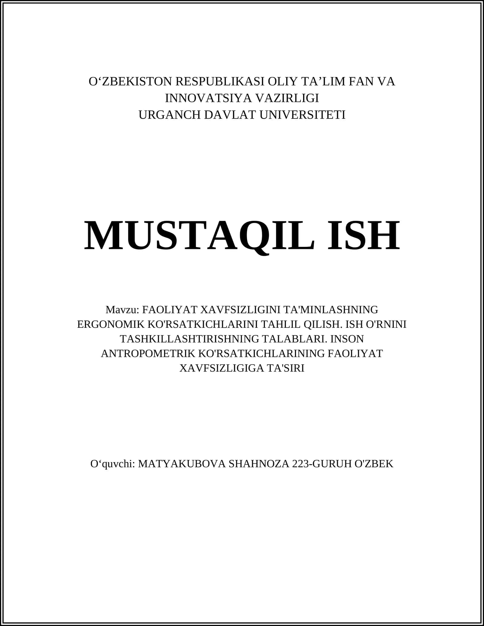FAOLIYAT XAVFSIZLIGINI TA'MINLASHNING ERGONOMIK KO'RSATKICHLARINI TAHLIL QILISH 1