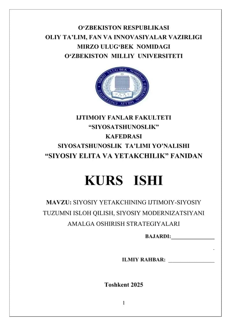 SIYOSIY YETAKCHINING IJTIMOIY-SIYOSIY TUZUMNI ISLOH QILISH, SIYOSIY MODERNIZATSIYANI AMALGA OSHIRISH STRATEGIYALARI 1