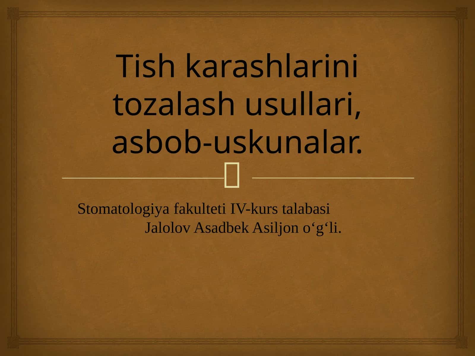 Tish karashlarini tozalash usullari, asbob-uskunalar. 1
