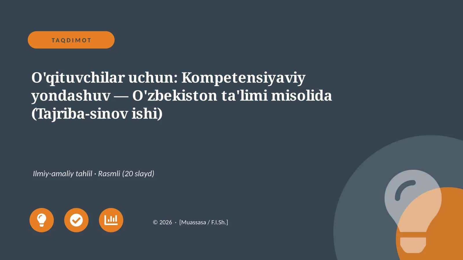 O'qituvchilar uchun: Kompetensiyaviy yondashuv — O'zbekiston ta'limi misolida (Tajriba-sinov ishi) 1